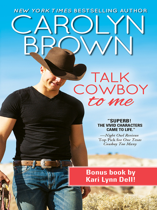 Title details for Talk Cowboy to Me by Carolyn Brown - Available